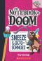 [The Notebook of Doom 11] • Sneeze of the Octo-Schnozz